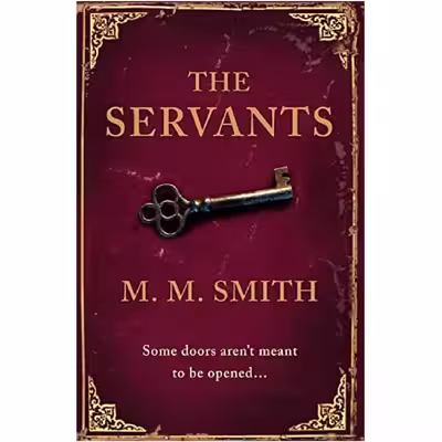 كتاب The SERVANTS اثر M. M. Smith انتشارات HarperCollins