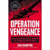 کتاب Operation Vengeance اثر Dan Hampton انتشارات HarperLuxe