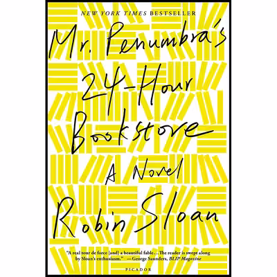 کتاب Mr. Penumbra,s 24-Hour Bookstore اثر Robin Sloan انتشارات Picador