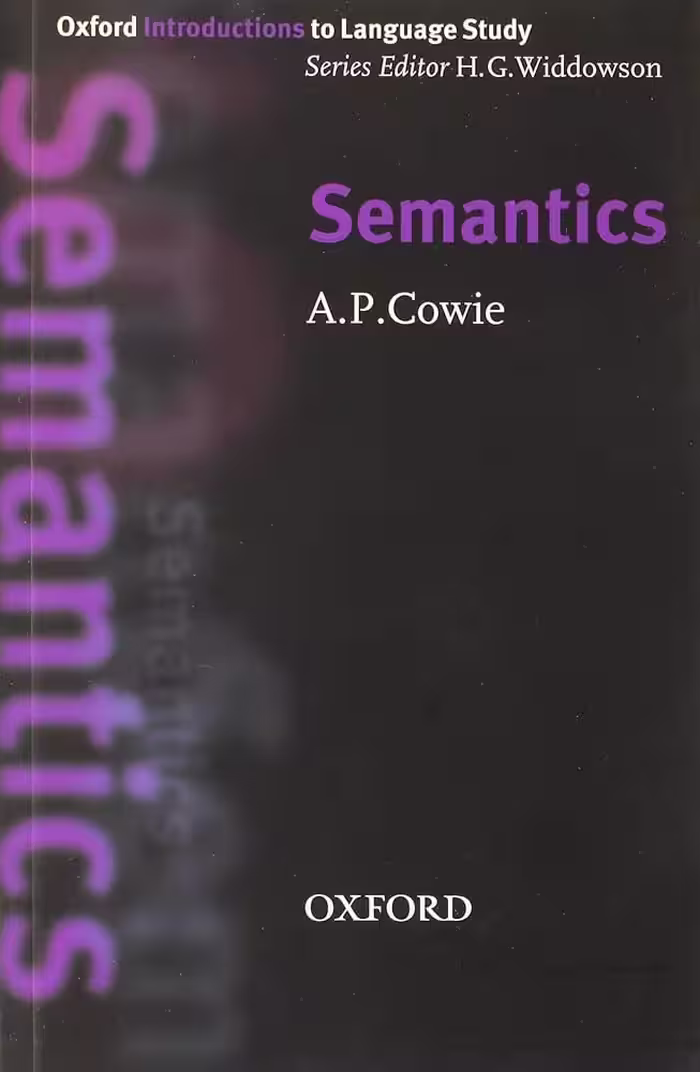 کتاب Semantics (Oxford Introduction to Language Study Series)