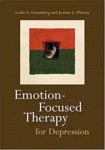 خرید و دانلود نسخه کامل کتاب Emotion-Focused Therapy For Depression