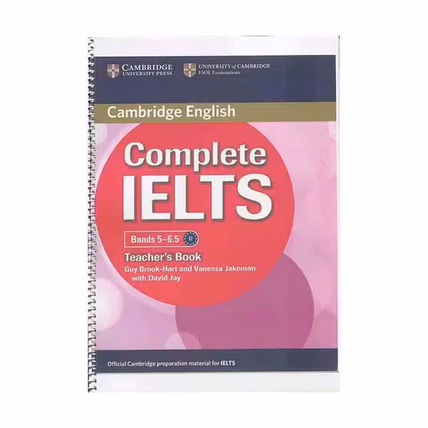 کتاب معلم کمبریج انگلیش کامپلیت آیلتس Cambridge English Complete Ielts b2 Bands 5-6.5 Teacher&#039;s Book
