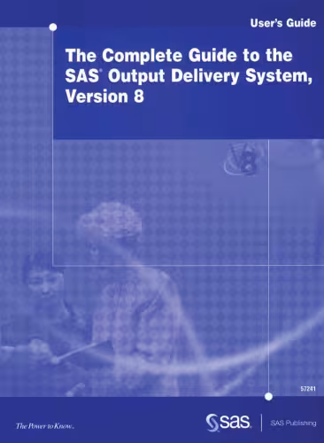 خرید و دانلود نسخه کامل کتاب The Complete Guide to the SAS Output Delivery System, Version 8