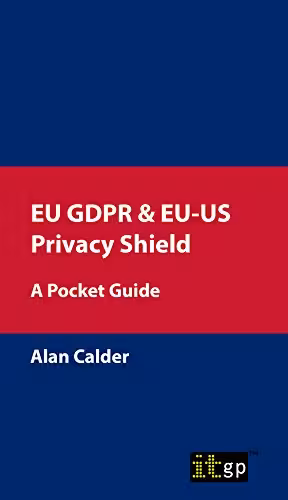 خرید و دانلود نسخه کامل کتاب EU GDPR & EU-US Privacy Shield: A Pocket Guide