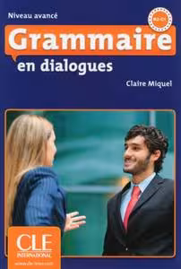 دانلود کتاب Grammaire en dialogues - Avance