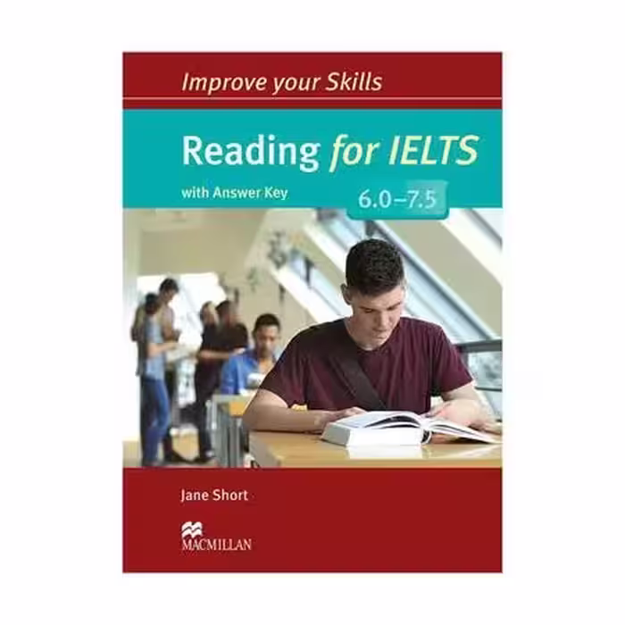 Improve Your Skills Reading for IELTS 6.0-7.5 ایمپرو یور اسکیلز ریدینگ فور آیلتس