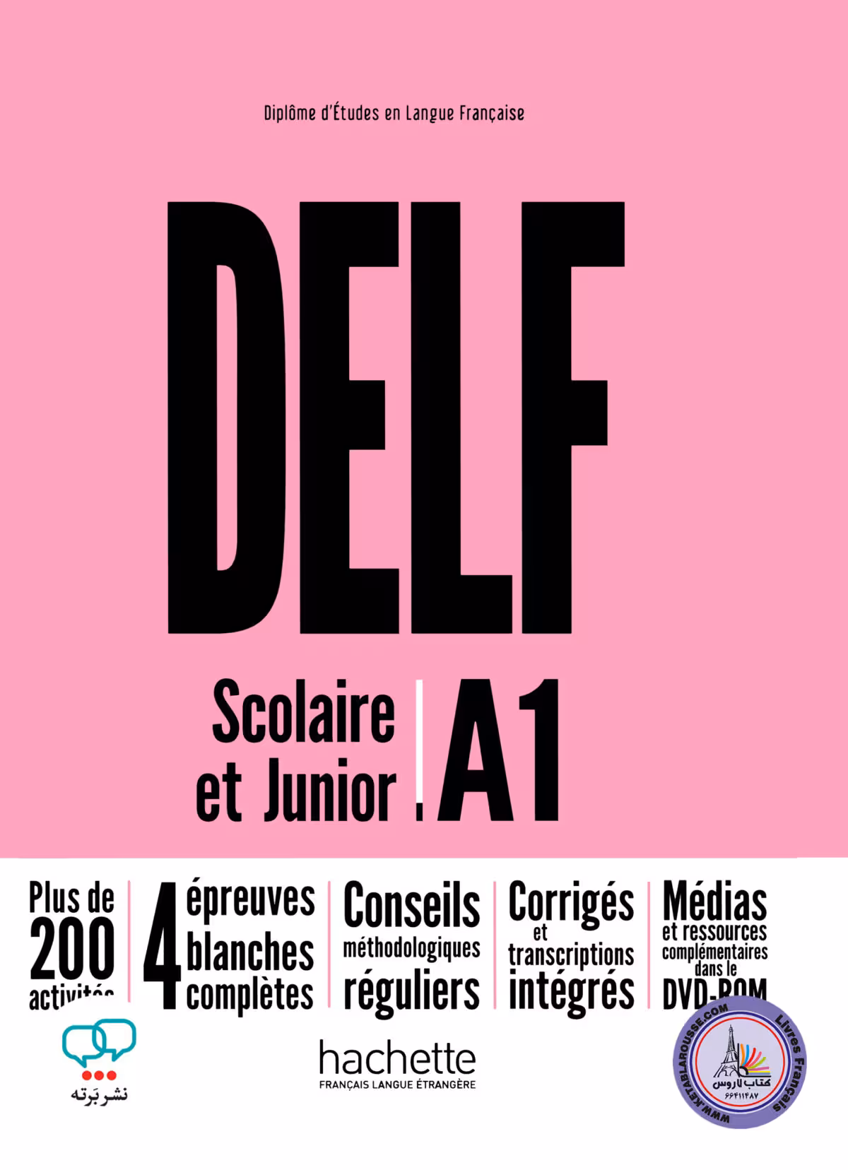کتاب آزمون فرانسوی دلف اسکولیر ات جونیور DELF Scolaire et Junior A1 Nouvelle Edition
