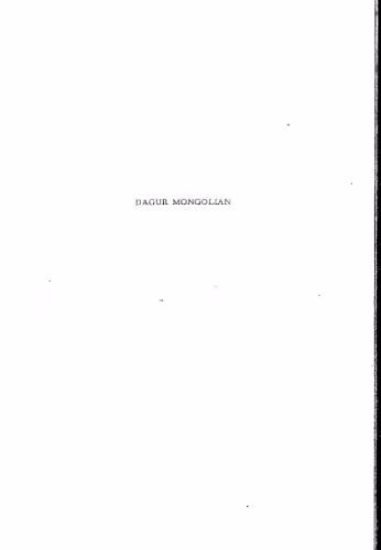 خرید و دانلود نسخه کامل کتاب Dagur Mongolian Grammar, Texts, and Lexicon