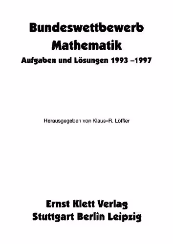 خرید و دانلود نسخه کامل کتاب Bundeswettbewerb Mathematik: Aufgaben und Lösungen 1992-1997