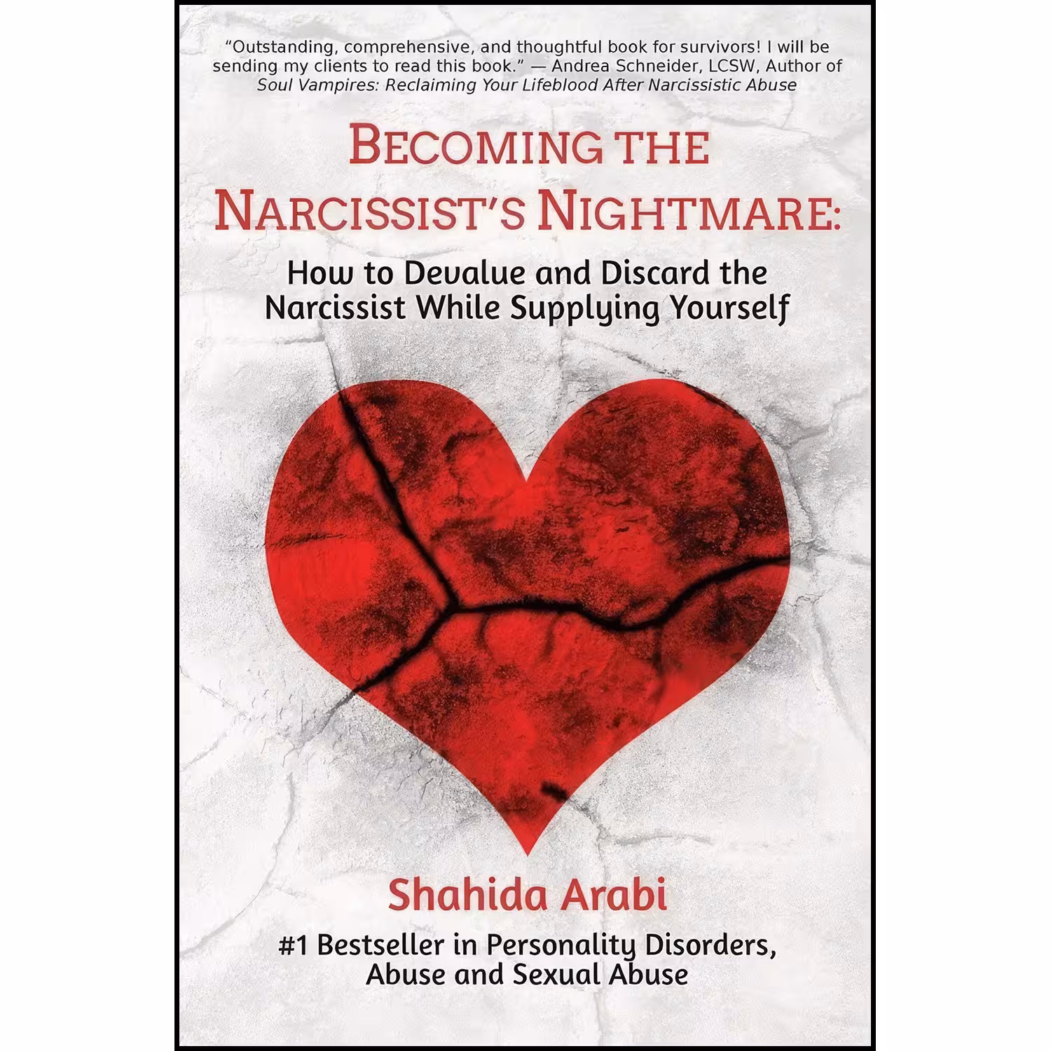 کتاب زبان اصلی Becoming the Narcissists Nightmare اثر Shahida Arabi