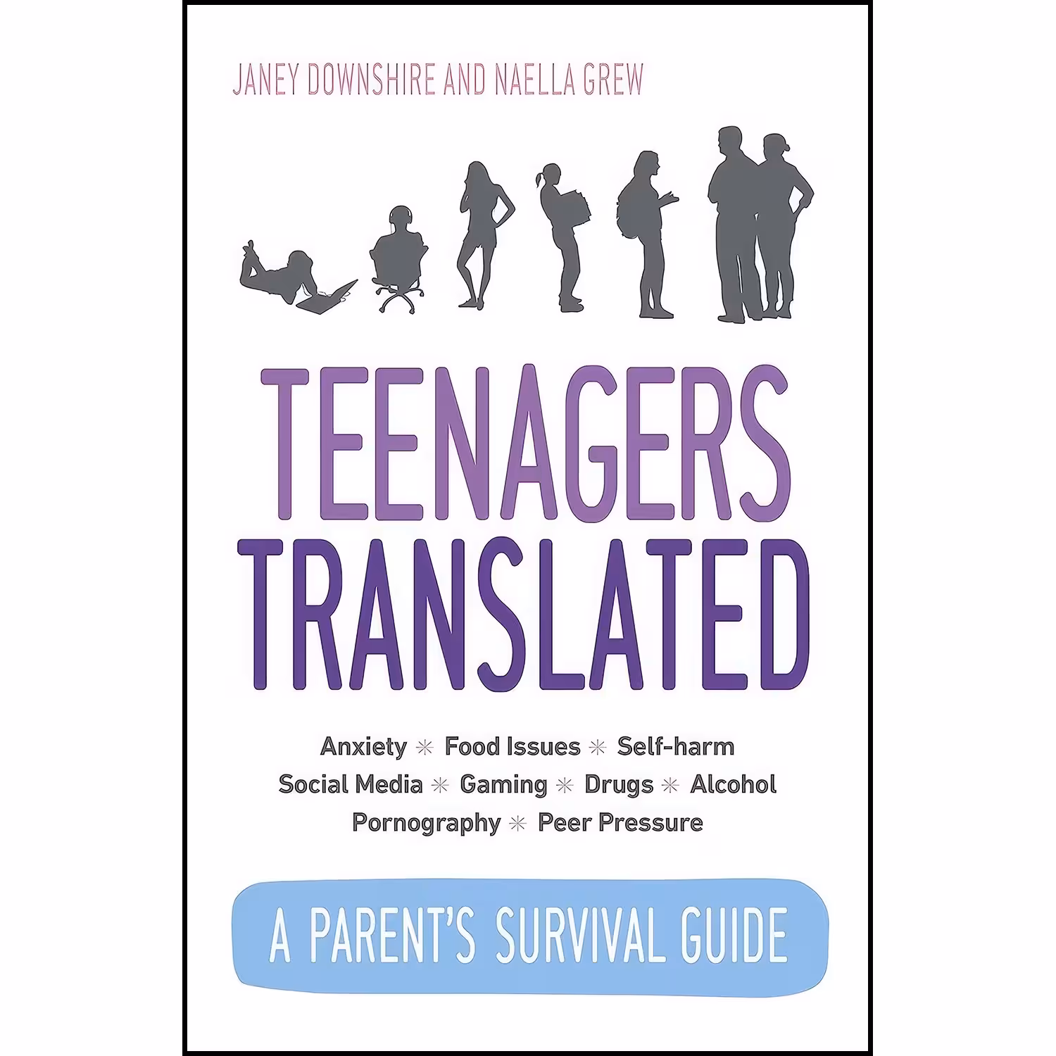 کتاب زبان اصلی Teenagers Translated اثر Janey Downshire and Naella Grew