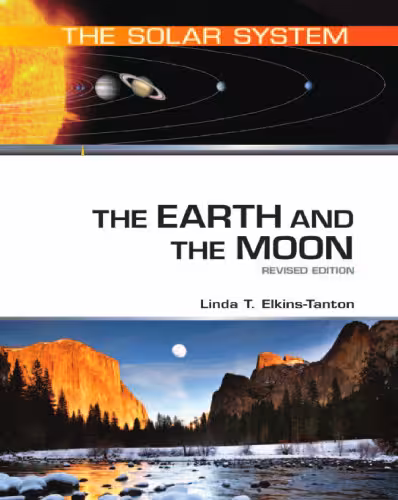 خرید و دانلود نسخه کامل کتاب The Earth and the Moon, Revised Edition (The Solar System)