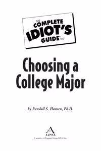 خرید و دانلود نسخه کامل کتاب The Complete Idiot&#039;s Guide to Choosing a College Major (Complete Idiot&#039;s Guides (Lifestyle Paperback))