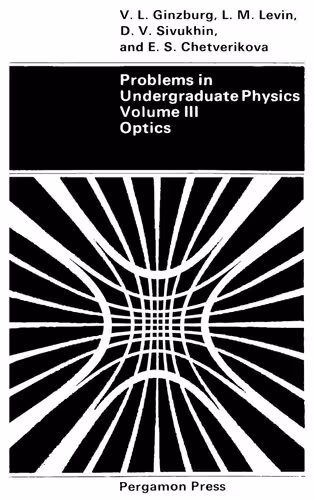خرید و دانلود نسخه کامل کتاب Problems in Undergraduate Physics, Volume III: Optics