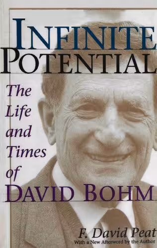 خرید و دانلود نسخه کامل کتاب Infinite Potential: The Life and Times of David Bohm