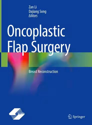 خرید و دانلود نسخه کامل کتاب Oncoplastic Flap Surgery: Breast Reconstruction