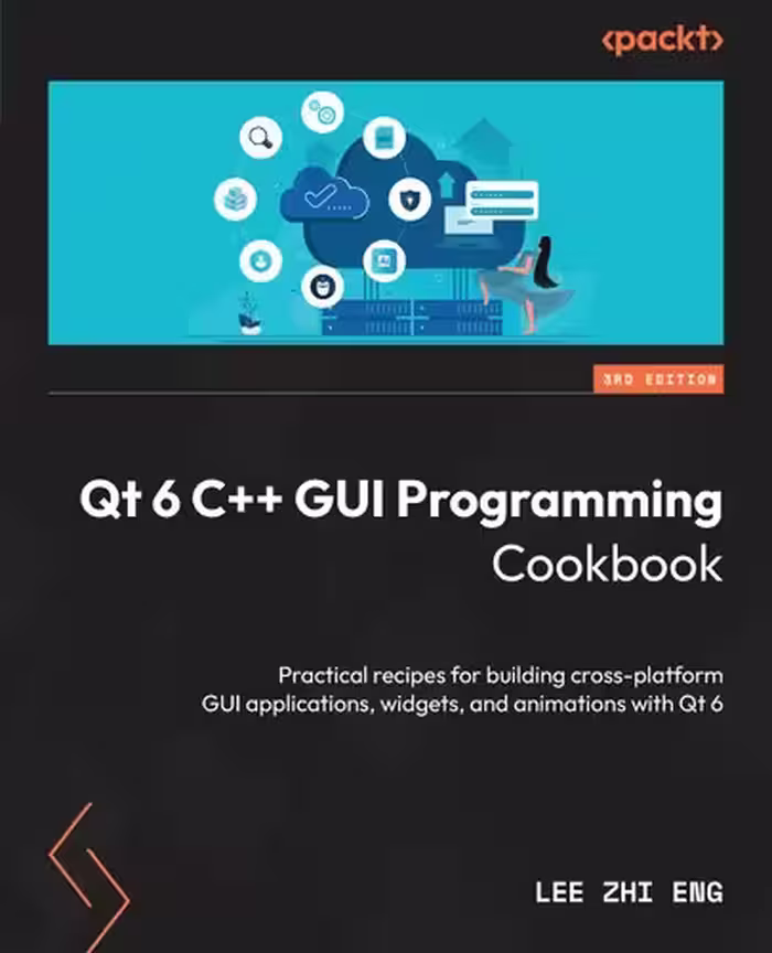 خرید و دانلود نسخه کامل کتاب Qt 6 C   GUI Programming Cookbook