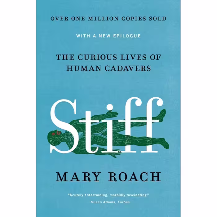 کتاب Stiff اثر Mary Roach انتشارات W. W. Norton &amp; Company