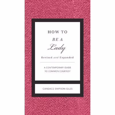 کتاب How to Be a Lady Revised and Expanded اثر Candace Simpson-Giles انتشارات Harper Celebrate