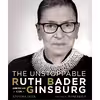 کتاب The Unstoppable Ruth Bader Ginsburg اثر Antonia Felix and Mimi Leder انتشارات Union Square &amp; Co.