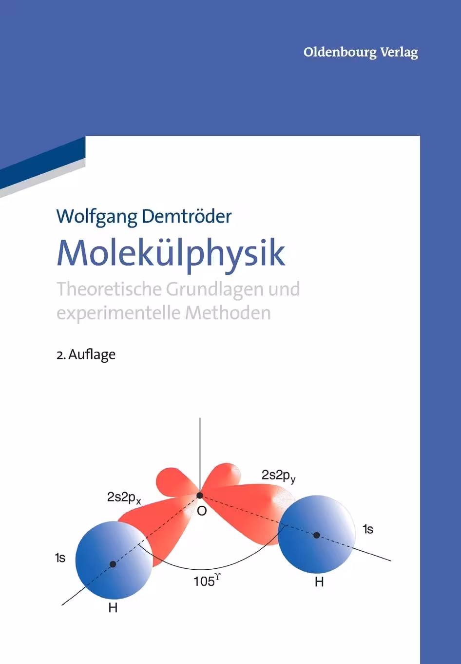 خرید و دانلود نسخه کامل کتاب Molekülphysik: Theoretische Grundlagen und experimentelle Methoden