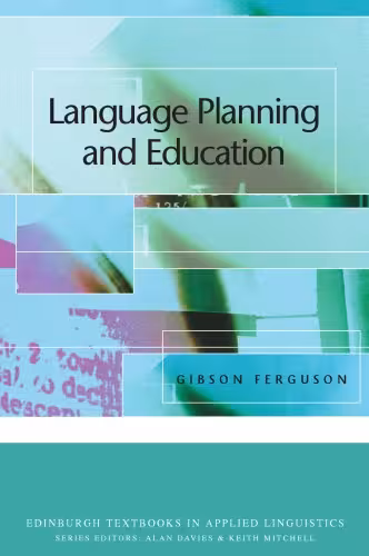 خرید و دانلود نسخه کامل کتاب Language Planning and Education (Edinburgh Textbooks in Applied Linguistics)