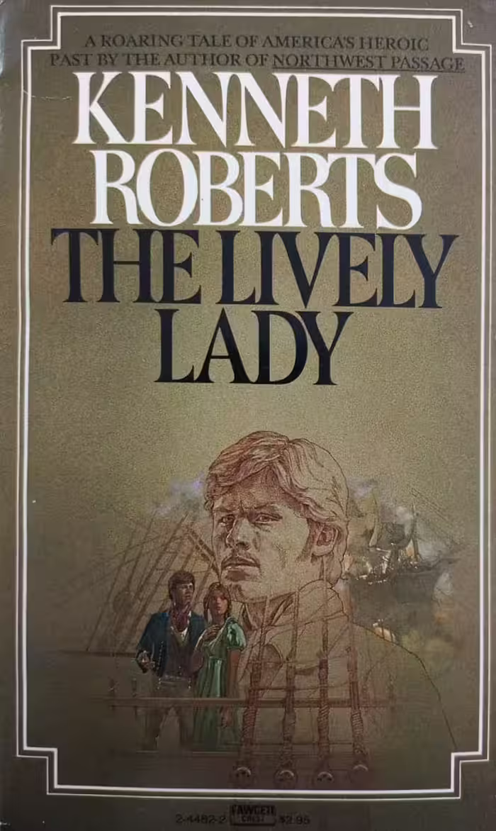 The Lively Lady | Kenneth Roberts