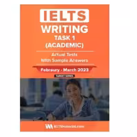 کتاب IELTS Writing Task 1 Actual Tests February March 2023
