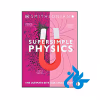 کتاب Super Simple Physics - با تخفیف ویژه - فروشگاه کــادن