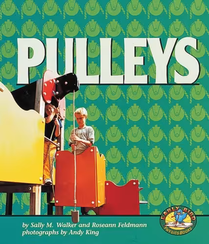 خرید و دانلود نسخه کامل کتاب Pulleys (Early Bird Physics Series)