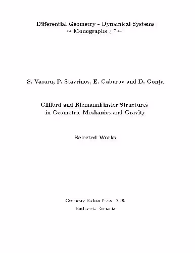 خرید و دانلود نسخه کامل کتاب Clifford and RiemannFinsler Structures in Geometric Mechanics and Gravity