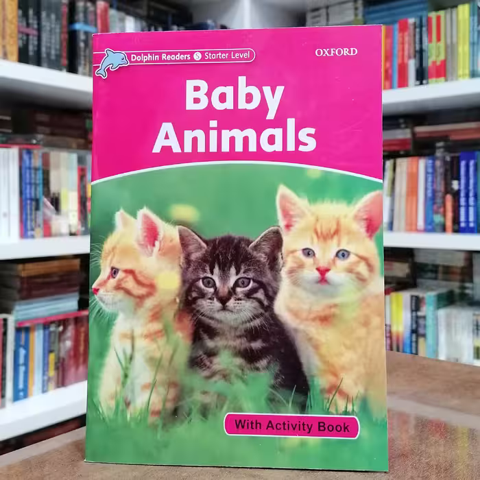 کتاب Dolphin Readers Starter Level Baby Animal 