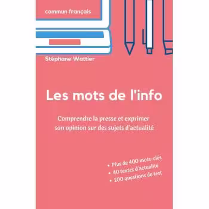 دانلود کتاب Les mots de l'info