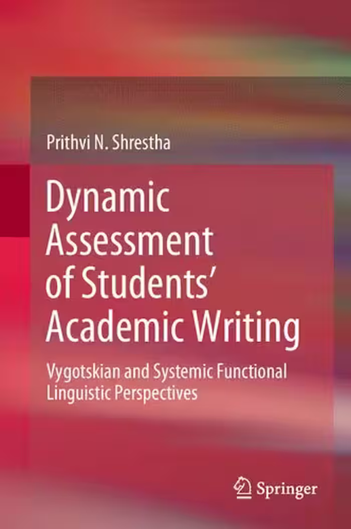 خرید و دانلود نسخه کامل کتاب Dynamic Assessment of Students’ Academic Writing: Vygotskian and Systemic Functional Linguistic Perspectives
