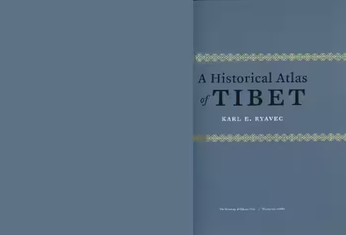 خرید و دانلود نسخه کامل کتاب Historical Atlas of Tibet