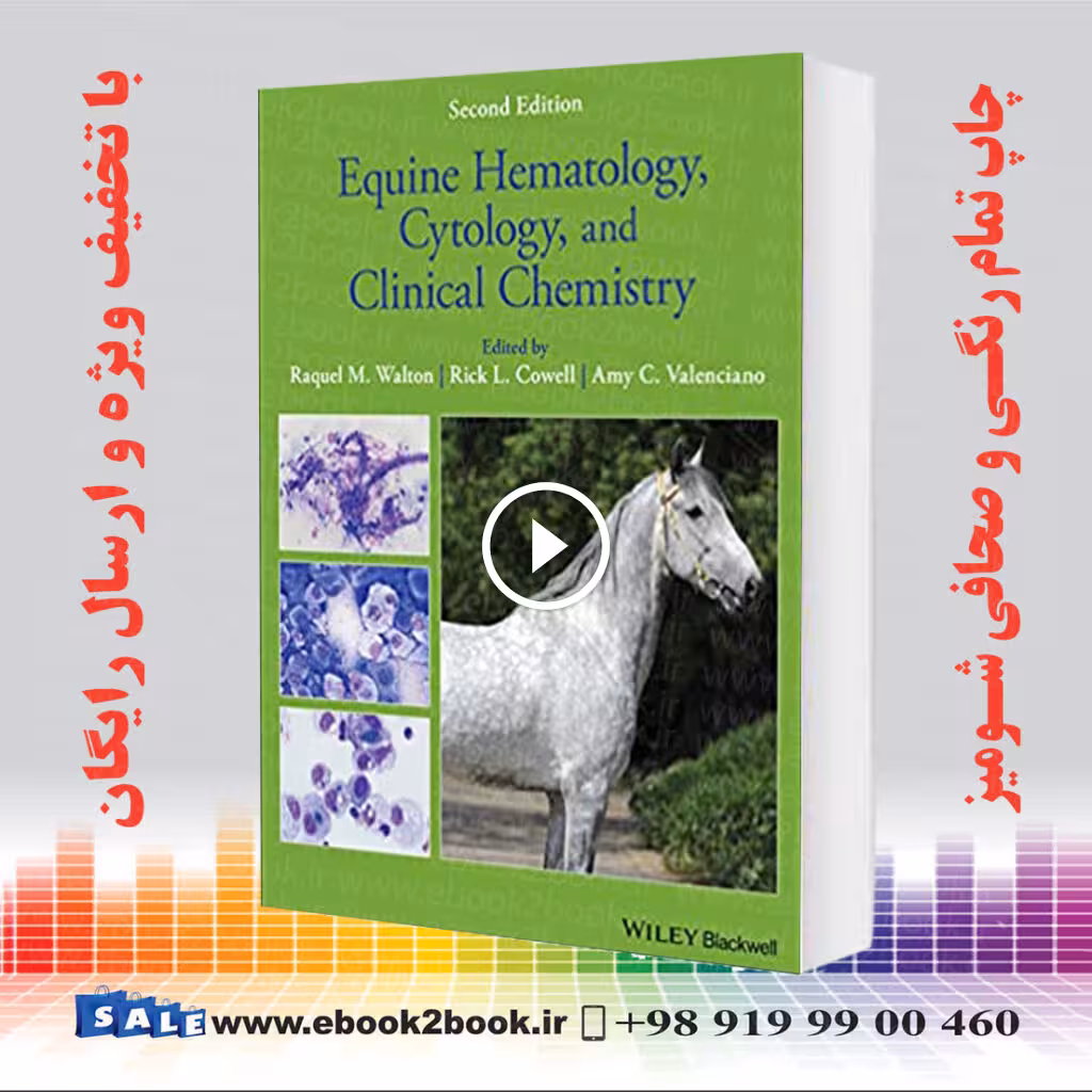 Equine Hematology Cytology and Clinical Chemistry 2nd Edition
