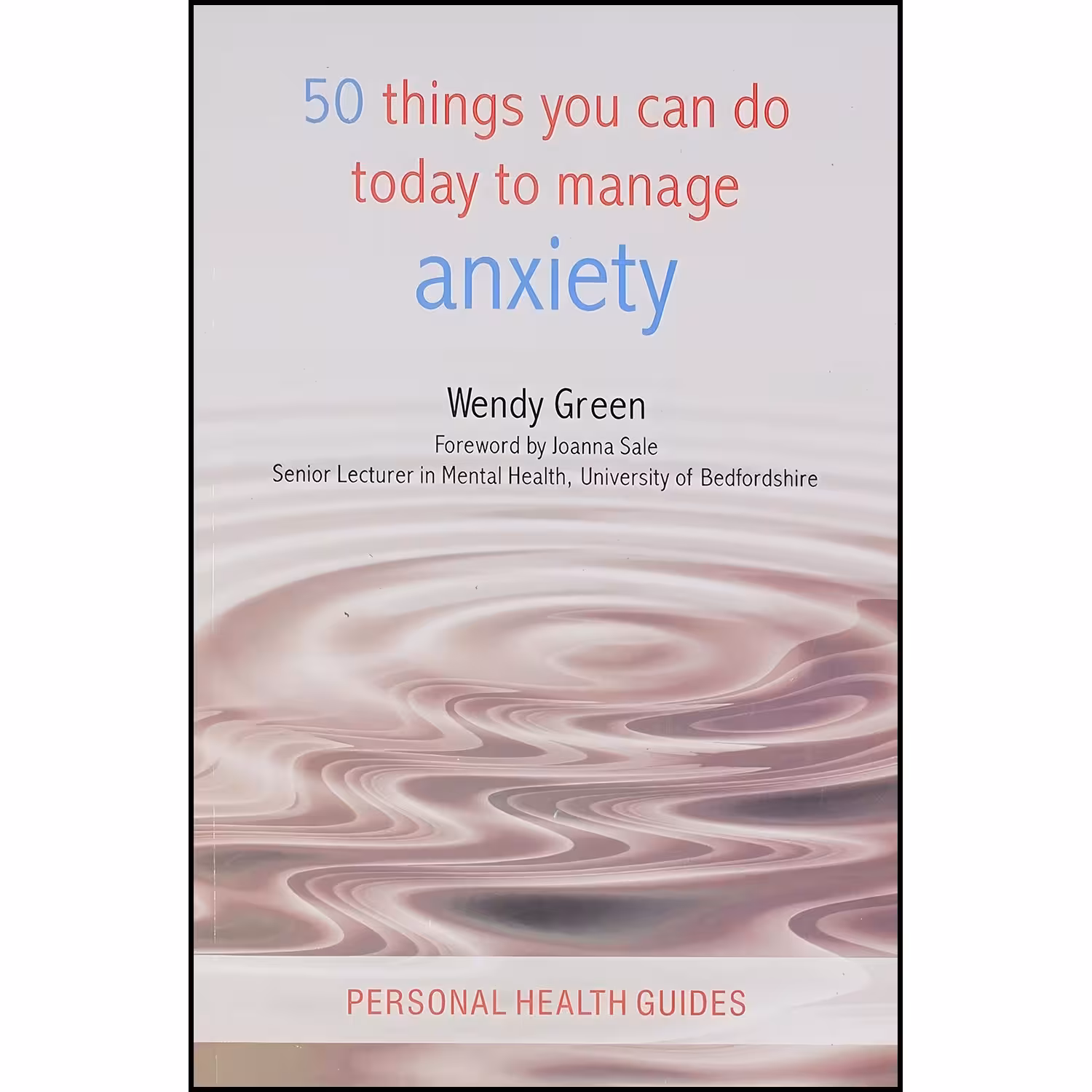 کتاب زبان اصلی  Things You Can Do Today to Manage Anxiety اثر Wendy Green