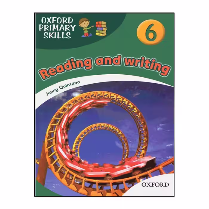 Oxford Primary Skills 6 reading and writing (بریتیش)ریدینگ اند رایتینگ فامیلی 6