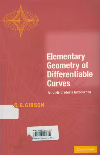 خرید و دانلود نسخه کامل کتاب Elementary Geometry of Differentiable Curves: An Undergraduate Introduction