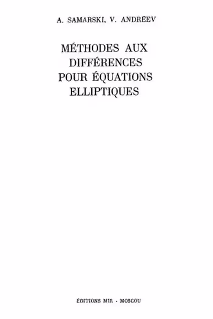 خرید و دانلود نسخه کامل کتاب Méthodes aux différences pour équations elliptiques