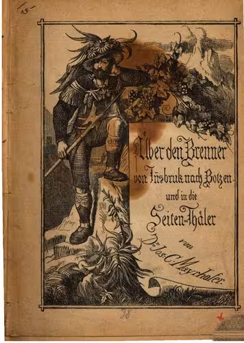 خرید و دانلود نسخه کامل کتاب Über den Brenner! Von Innsbruck nach Botzen [Bozen] und in die Seiten-Thäler [Seitentäler]