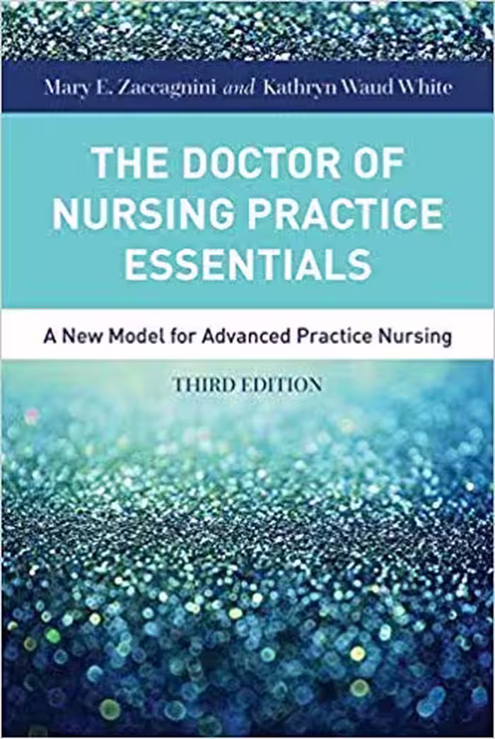 خرید و دانلود نسخه کامل کتاب The Doctor of Nursing Practice Essentials (3rd Edition) - Orginal Pdf