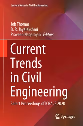 خرید و دانلود نسخه کامل کتاب Current Trends in Civil Engineering: Select Proceedings of ICRACE 2020