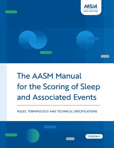 خرید و دانلود نسخه کامل کتاب The AASM Manual for the Scoring of Sleep and Associated Events: Terminology and Technical Specifications. Version 3 - Pdf