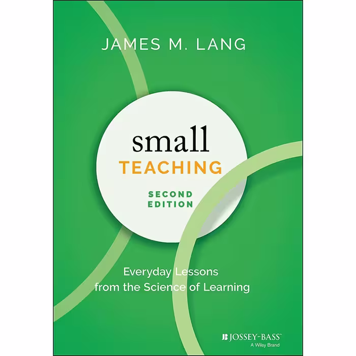 کتاب Small Teaching اثر James M. Lang انتشارات Jossey-Bass