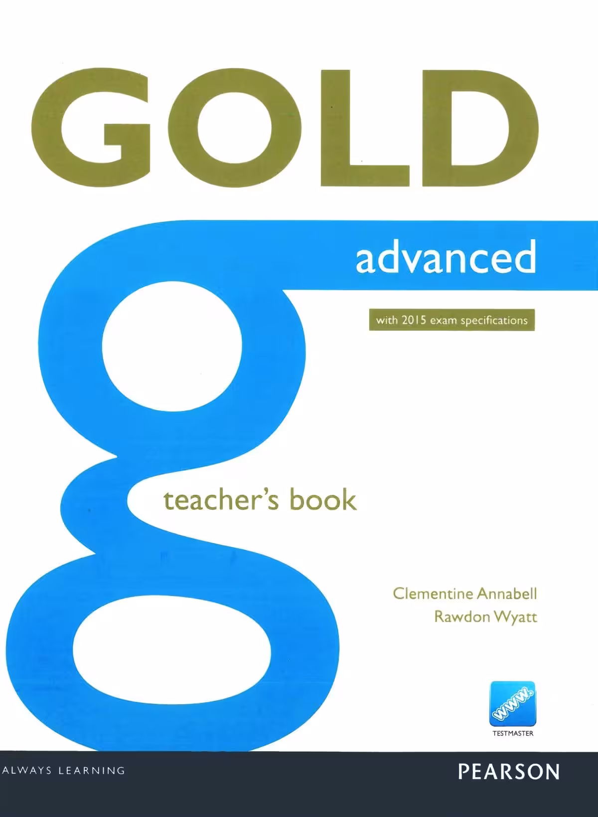 کتاب Gold Advanced teachers book
