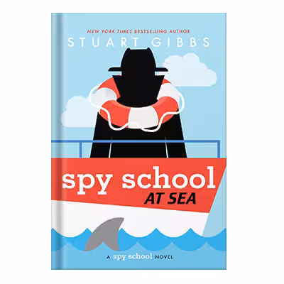 خرید و دانلود نسخه کامل کتاب Spy School at Sea by Stuart Gibbs
