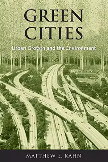  دانلود کتاب Green Cities - Urban Growth And the Environment - دانلود کتاب های دانشگاهی