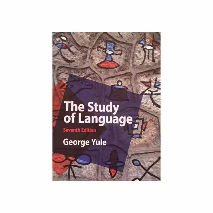 the Study of Language seventh edition