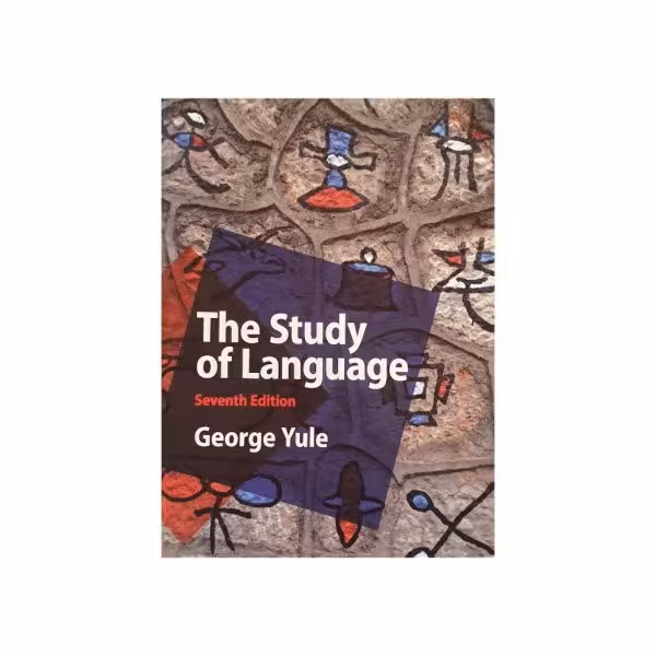 the Study of Language seventh edition